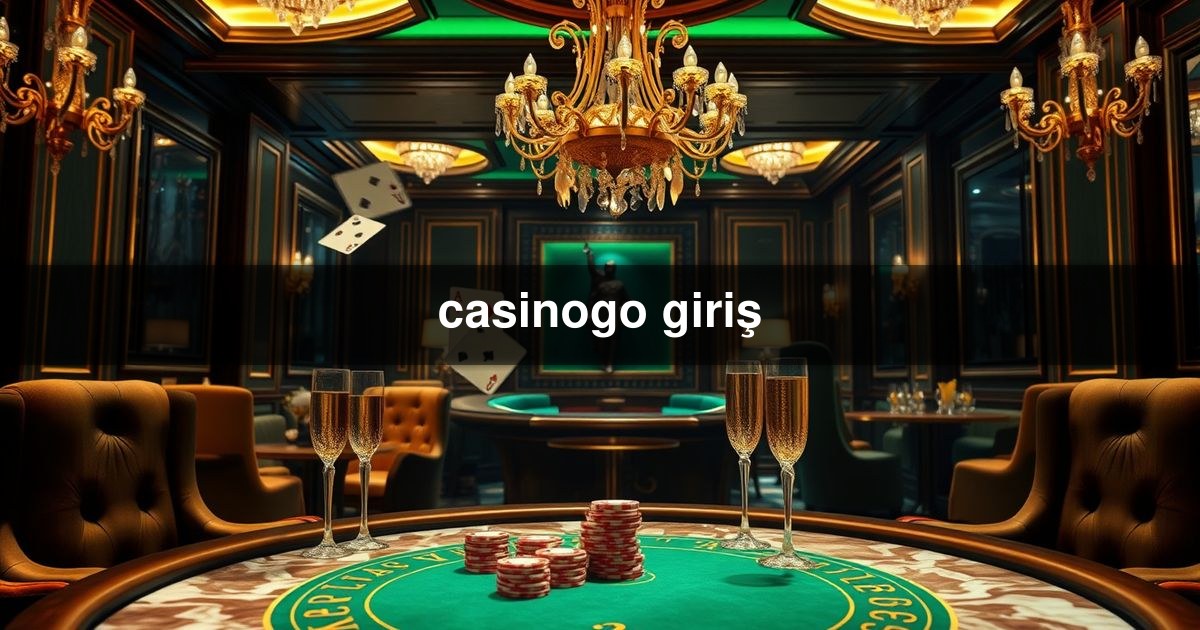 casinogo giriş