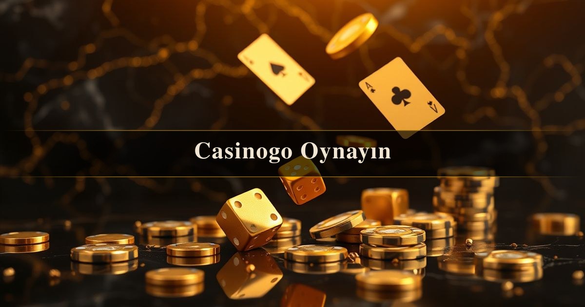 Casinogo Oynayın