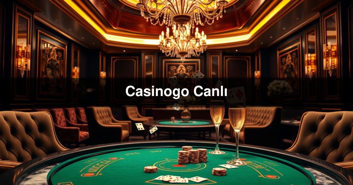 Casinogo Canlı