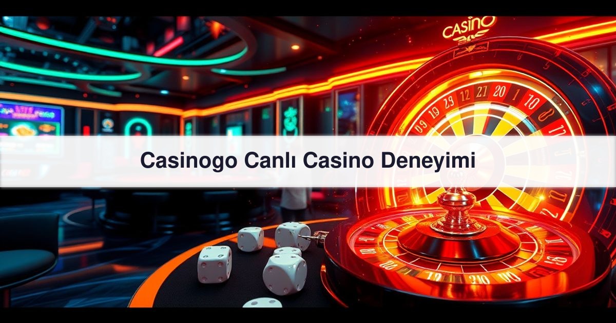 Casinogo Canlı