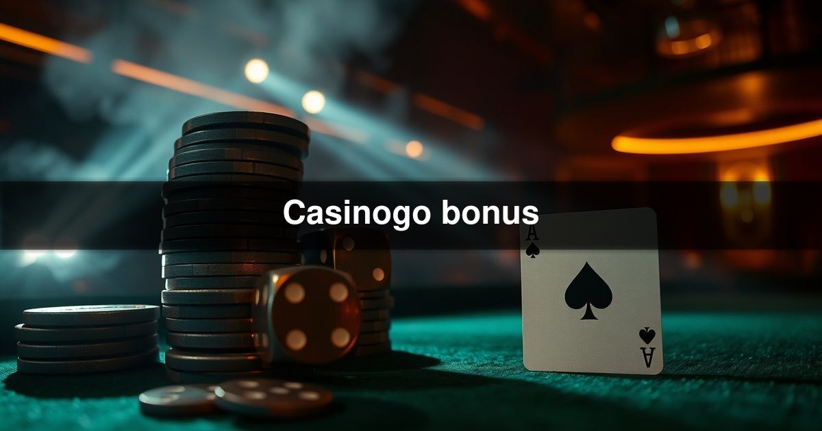 Casinogo bonus